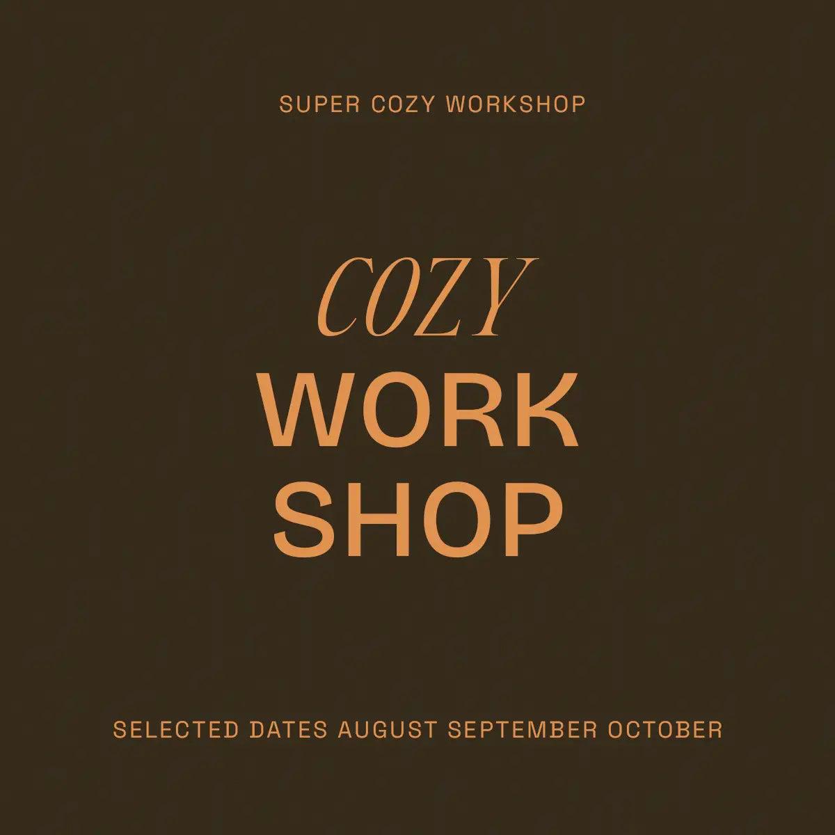 Cozy Workshop