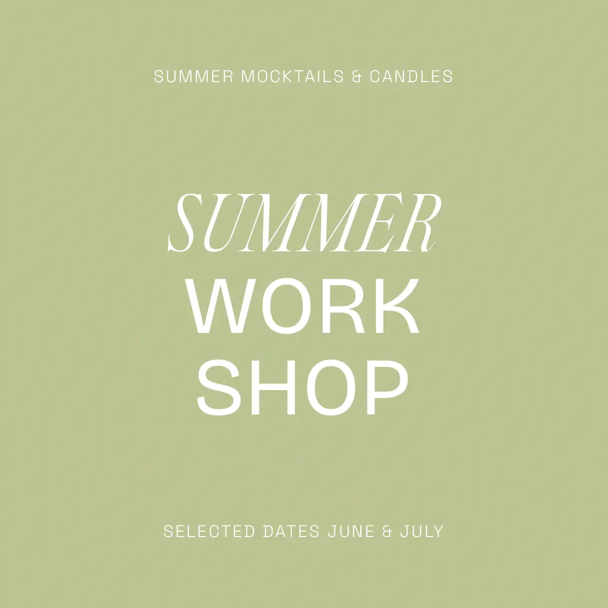 Summer Workshop